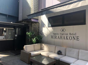 Yumoto Station Hotel MIRAHAKONE